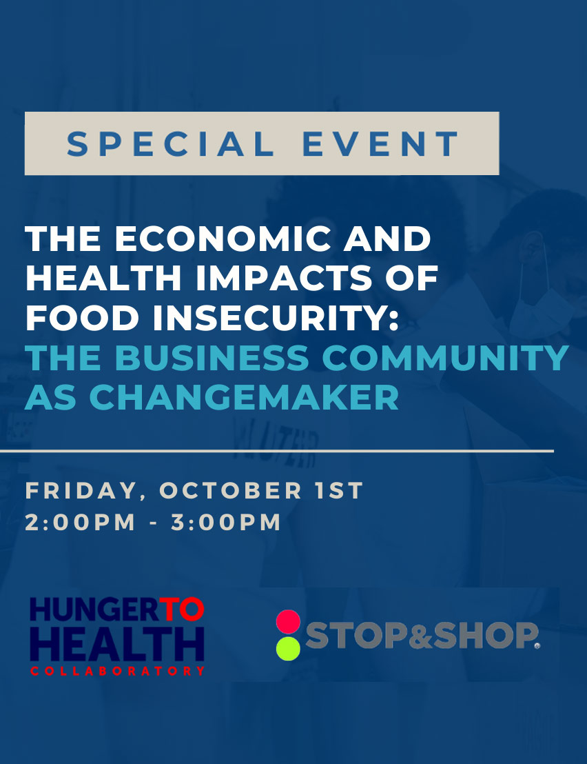Special Event: The Economic and Health Impacts of Food Insecurity flyer