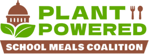 Plant Powered School Meals Coalition